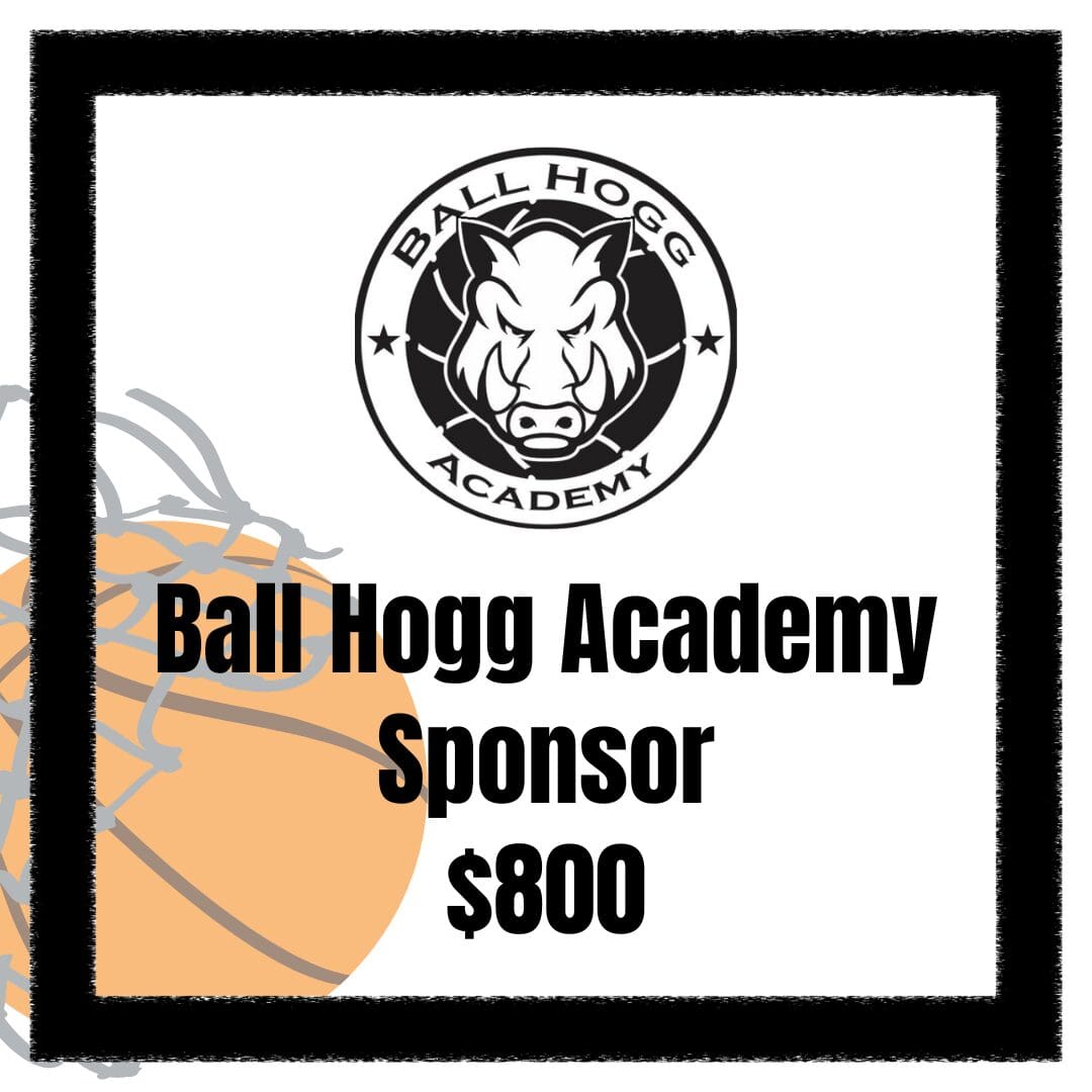 Ball Hogg Academy Sponsor