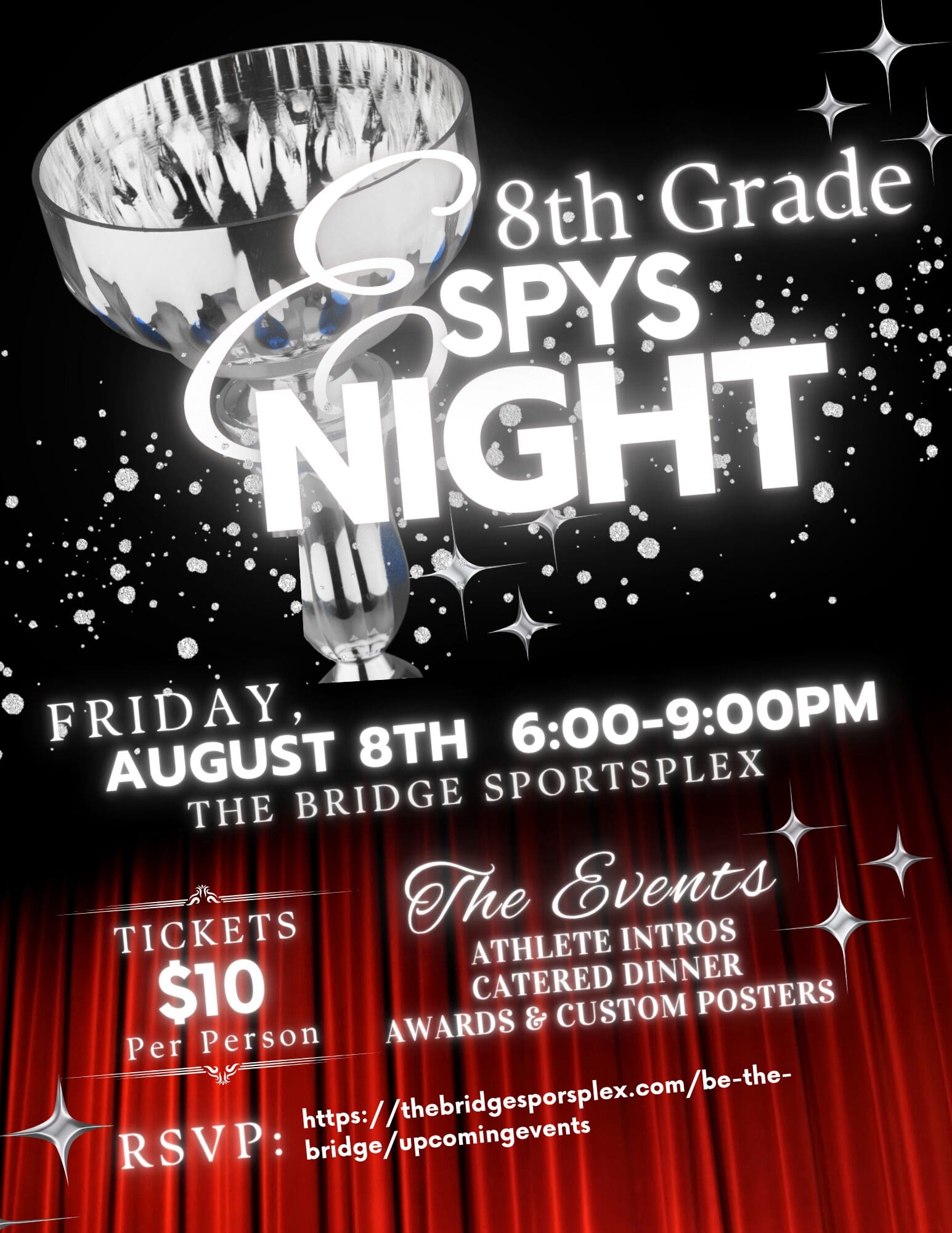 ESPYs 8th Grade Awards Night ESPYs 8th Grade Awards Night for Ball Hogg Academy at The Bridge Sportsplex